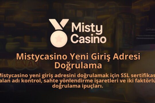 Mistycasino-Yeni-Giris-Adresi-Dogrulama-1786638832.jpg